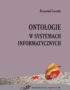 ONTOLOGIE W SYSTEMACH INFORMATYCZNYCH
