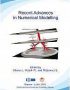 RECENT ADVANCES IN NUMERICAL MODELLING