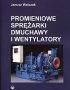 PROMIENIOWE SPRĘŻARKI DMUCHAWY I WENTYLATORY