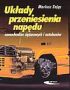 UKŁADY PRZENIESIENIA NAPĘDU SAMOCHODÓW CIĘŻAROWYCH I AUTOBUSÓW