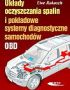 UKŁADY OCZYSZCZANIA SPALIN I POKŁADOWE SYSTEMY DIAGNOSTYKI SAMOCHODOWEJ