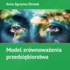 Zgrzywa-Ziemak-A.-Model-zrównoważenia-przedsiębiorstwa-212x300