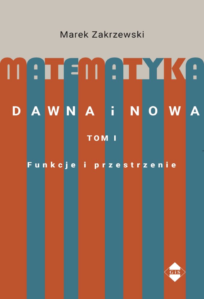 Matematyka dawna i nowa_Funkcje i przestrzenie