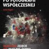 przewodnik-po-fotografii-wspolczesnej